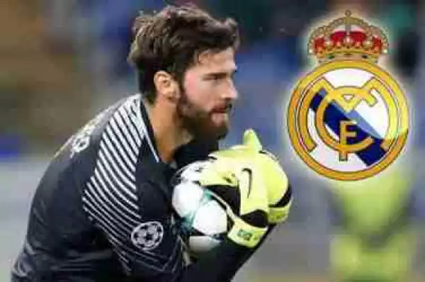 Real Madrid Pulls Out Of Alisson Deal, To Go For Belgian Keeper